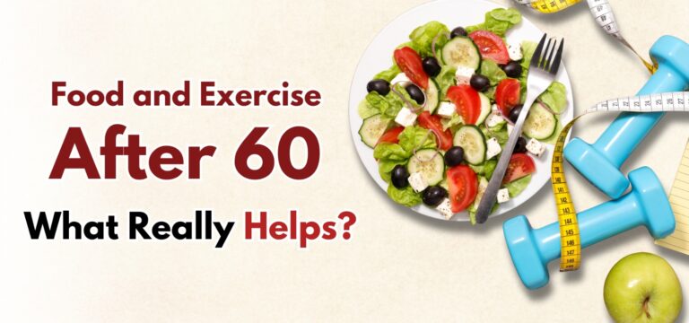 Food and Exercise After 60: What Really Helps?